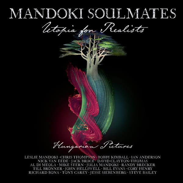 Mandoki Soulmates - Utopia For Realists: Hungarian Pictures (Gatefold black 2LP+CD & LP-Booklet) InsideOut Music Germany 0IO02281