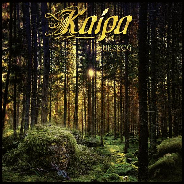 Kaipa - Urskog (Gatefold black 2LP+CD) InsideOut Music Germany 0IO02366