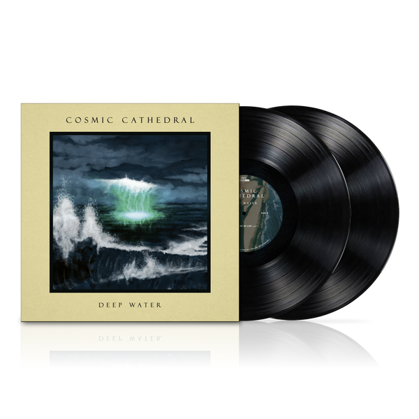 Cosmic Cathedral - Deep Water (Gatefold black 2LP)