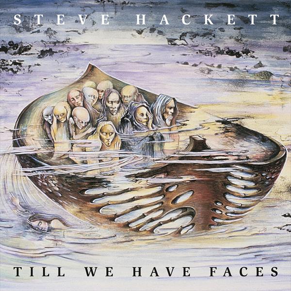 Steve Hackett - Till We Have Faces (Re-Issue 2013) InsideOut Music Germany 0IO01096